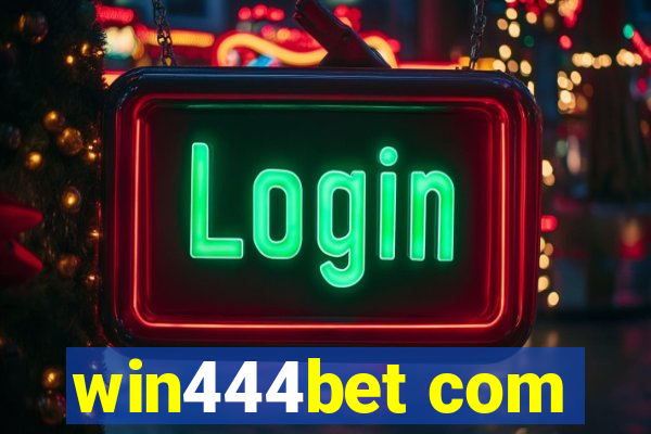 win444bet com